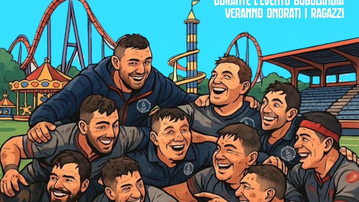 L’UNIONE RUGBY SAN BENEDETTO CELEBRA LA PROMOZIONE A BOBOLANDIA, DOMENICA 18 MAGGIO AL CAMPO NELSON MANDELA
