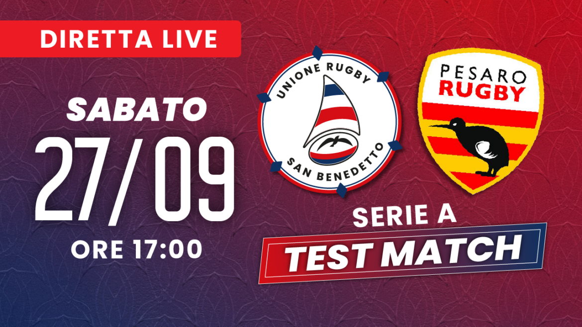 Amichevole Unione Rugby San Benedetto vs Pesaro Rugby